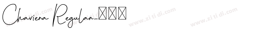 Chaviera Regular字体转换